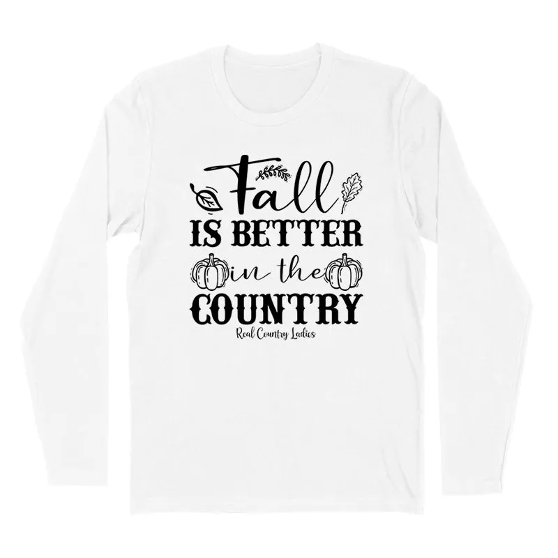 Fall Is Better In The Country Black Print Hoodies & Long Sleeves