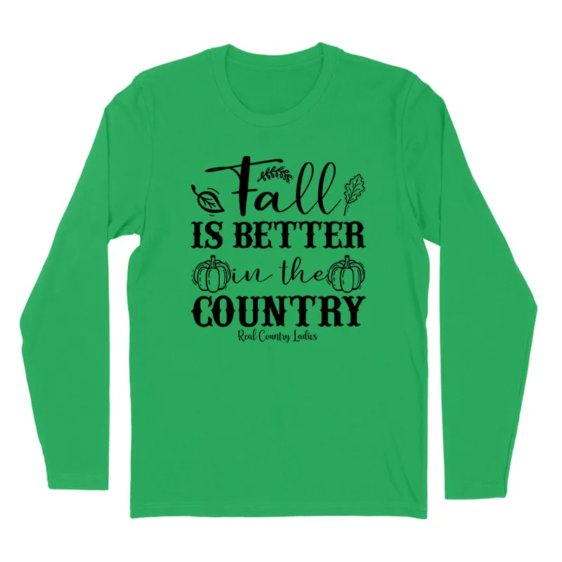 Fall Is Better In The Country Black Print Hoodies & Long Sleeves