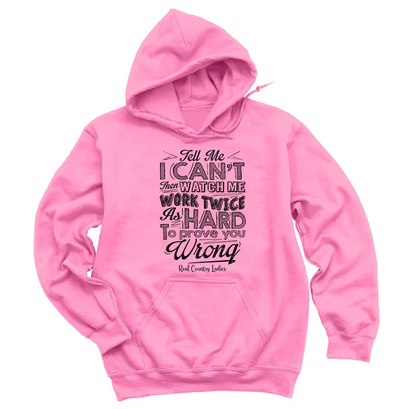 Prove You Wrong Black Print Hoodies & Long Sleeves